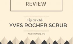 tẩy da chết yves rocher review