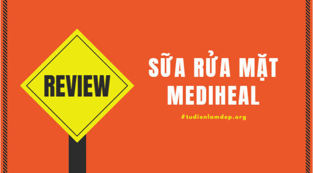 sữa rửa mặt mediheal review