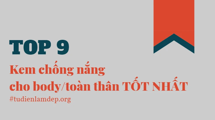 kem chống nắng body/toàn thân