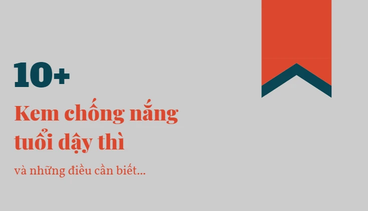 kem chống nắng cho tuổi dậy thì