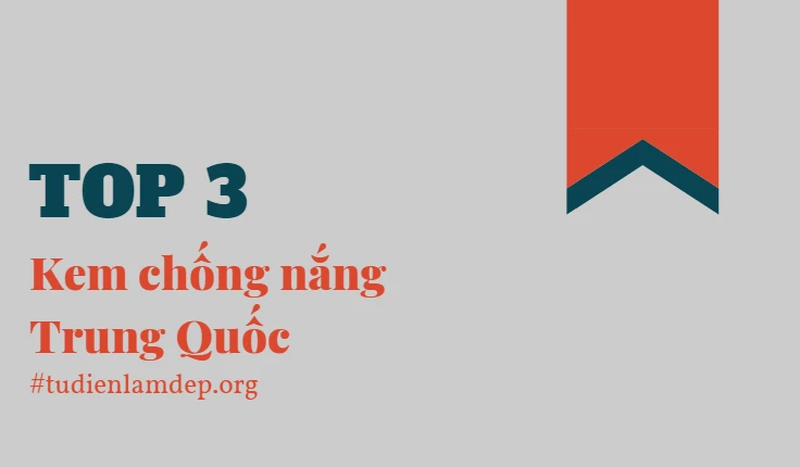 kem chống nắng trung quốc