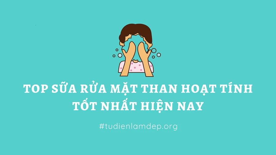 sữa rửa mặt than hoạt tính
