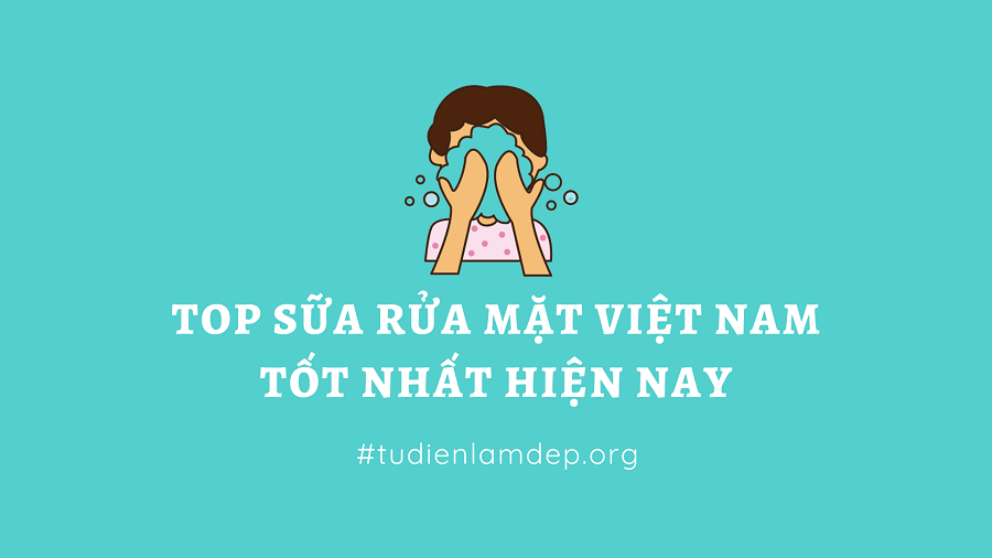 sữa rửa mặt việt nam