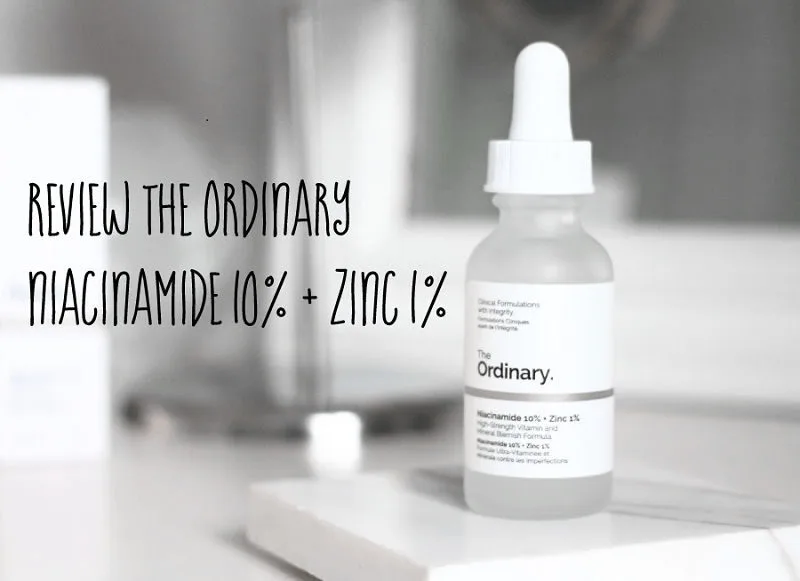 tinh chất dưỡng trắng da Review Serum The Ordinary Niacinamide 10% + Zinc 1%