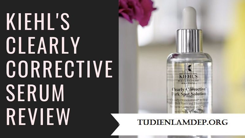 tinh chất trị thâm, nám tàn nhang Serum Kiehl's Clearly Corrective Dark Spot Solution review